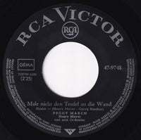 Peggy March : Male Nicht Den Teufel An Die Wand / Memories Of Heidelberg (7", Single)