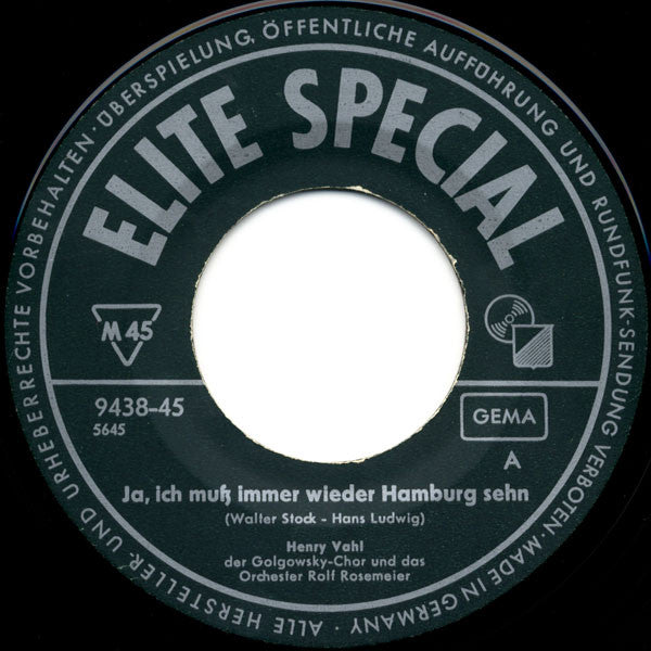 Henry Vahl : Ohne Kummer Ohne Sorgen / Ja, Ich Muss Immer Wieder Hamburg Sehn (7", Single)