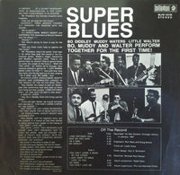 Bo Diddley, Little Walter, Muddy Waters : Super Blues (LP, Album, RE)
