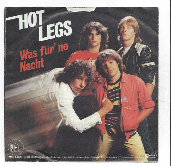 Hot Legs : Was Für 'ne Nacht (7", Single)