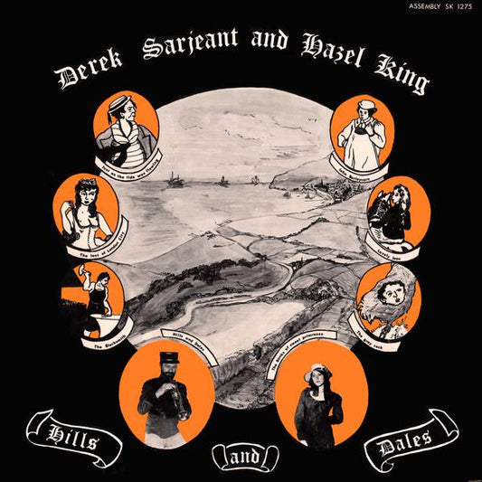 Derek Sarjeant And Hazel King : Hills And Dales (LP)