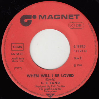 The GB Band : When Will I Be Loved (7", Single)