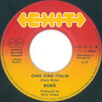 Bobò : Ciao Ciao Italia  (7")
