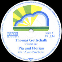 Thomas Gottschalk / Karl Dall : Akne Und Was Sie Dagegen Tun Können (7")