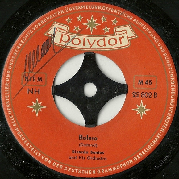 Ricardo Santos And His Orchestra : Symphony / Bolero (7", Mono)