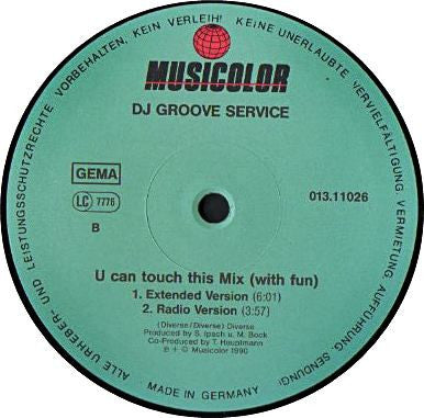 D.J. Groove Service : U Can Touch This Mix (With Fun) (12")