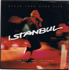 Klaus Lage Band : Istanbul (7", Single)