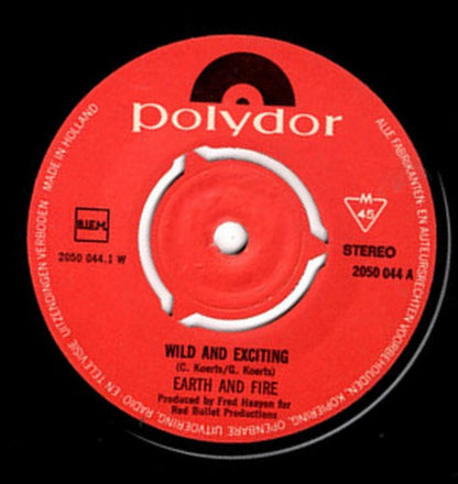 Earth And Fire : Wild And Exciting / Vivid Shady Land (7", Single)