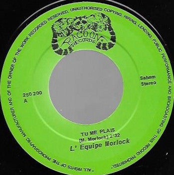 L' équipe Morlock : Tu Me Plais (7")