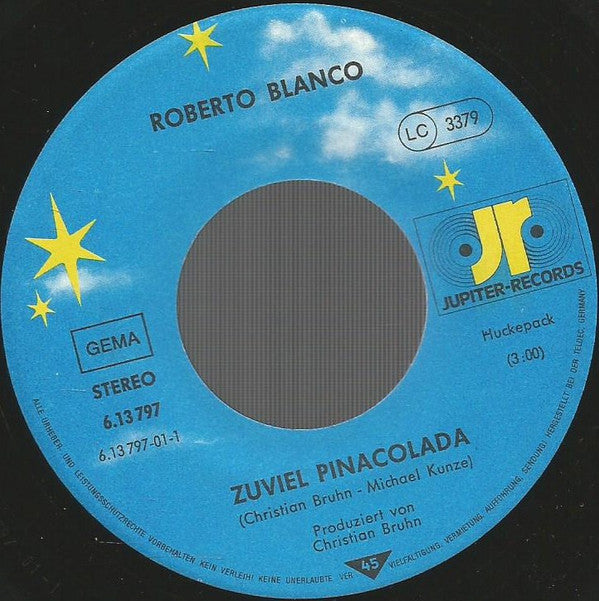 Roberto Blanco : Zuviel Pinacolada (7", Single)
