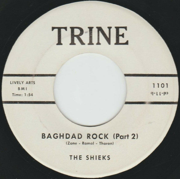 The Sheiks (2) : Baghdad Rock (Part 1) (7")