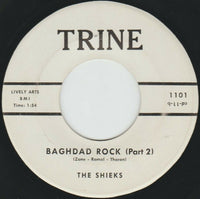 The Sheiks (2) : Baghdad Rock (Part 1) (7")