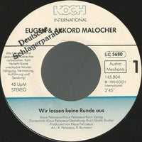 Eugen & Akkord Malocher : Wir Lassen Keine Runde Aus (7", Single)