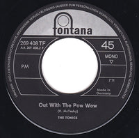 The Tonics : Sad Old Song / Out With The Pow Wow (7", Single)