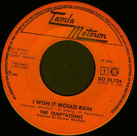 The Temptations : I Wish It Would Rain (7", Single)