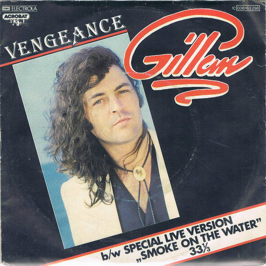 Gillan : Vengeance (7")