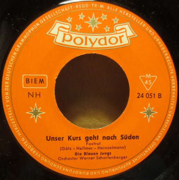 Die Blauen Jungs : Solang Du Einen Freund Hast (7", Single, Mono)