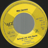 Mel Jersey : Schenk Mir Eine Nacht (7", Single)
