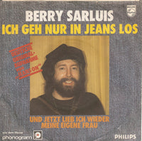 Berry Sarluis : Ich Geh Nur In Jeans Los (7", Single)