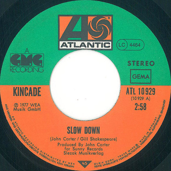Kincade : Slow Down (7")