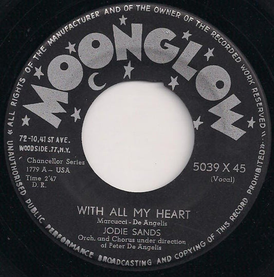 Jodie Sands : With All My Heart / (Can't We Be) More Than Only Friends (7", Single)