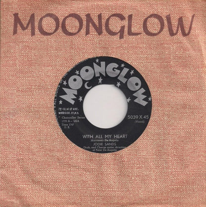 Jodie Sands : With All My Heart / (Can't We Be) More Than Only Friends (7", Single)