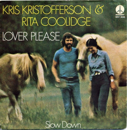 Kris Kristofferson & Rita Coolidge : Lover Please (7", Single)
