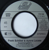 Frank Schöbel & Aurora Lacasa : Zusammengehör'n (7", Single)