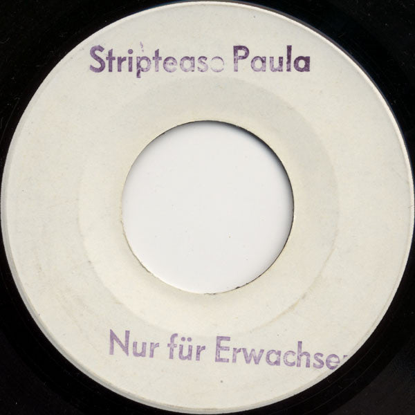 Unknown Artist : Striptease Paula (7", W/Lbl)