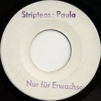 Unknown Artist : Striptease Paula (7", W/Lbl)