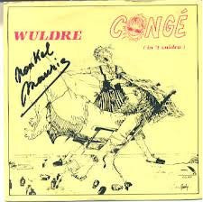 Wuldre : Congé (7", Single)