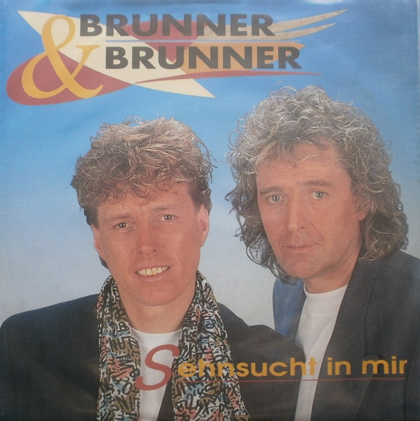 Brunner & Brunner : Sehnsucht In Mir (7", Single)