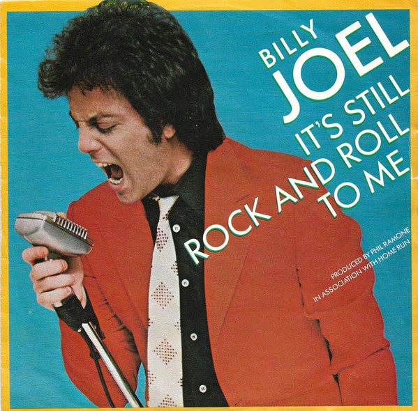 Billy Joel : It's Still Rock And Roll To Me (7", Single)
