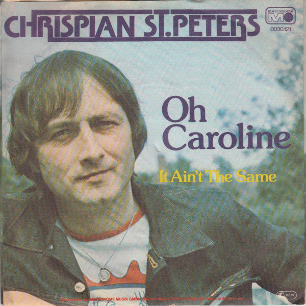 Crispian St. Peters : Oh Caroline  (7", Single)