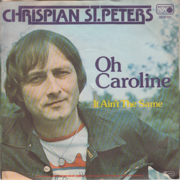 Crispian St. Peters : Oh Caroline  (7", Single)