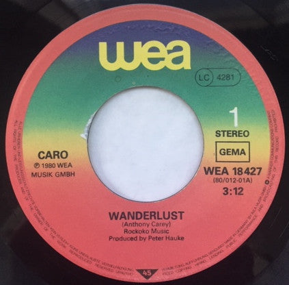Caro (7) : Wanderlust / Far From Home (7", Single)