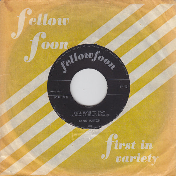 Roberta Rodwin / Lynn Burton : Everybody's Somebody's Fool / He'll Have To Stay (7", Single)