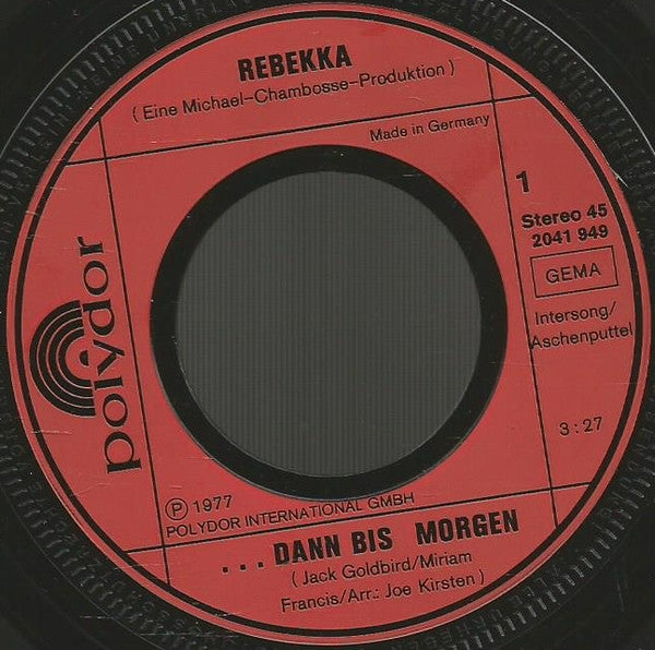 Rebekka (2) : ... Dann Bis Morgen (Sunrise) (7", Single)