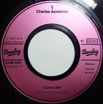 Charles Aznavour : Camarade (7", Single)