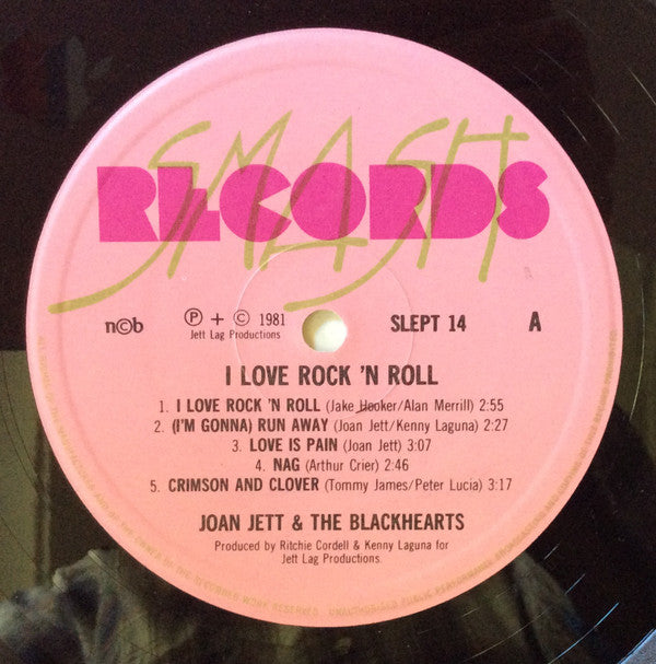 Joan Jett & The Blackhearts : I Love Rock 'N Roll (LP, Album, RE)