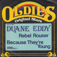 Duane Eddy : Rebel Rouser / Because They're Young (7", Single)