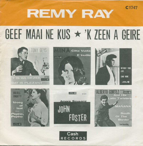 Remy Ray : Geef Maai Ne Kus (7", Single)