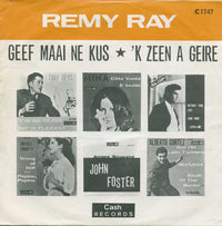 Remy Ray : Geef Maai Ne Kus (7", Single)
