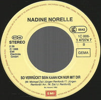 Nadine Norell : Muss Ich Erst Weinen? (7", Single)