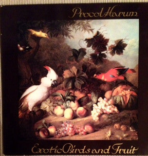 Procol Harum : Exotic Birds And Fruit (LP, Album)