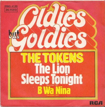 The Tokens : The Lion Sleeps Tonight / B Wa Nina (7", Single)