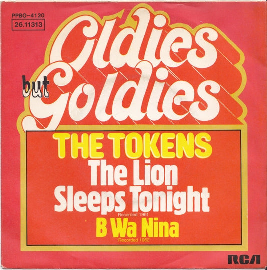 The Tokens : The Lion Sleeps Tonight / B Wa Nina (7", Single)