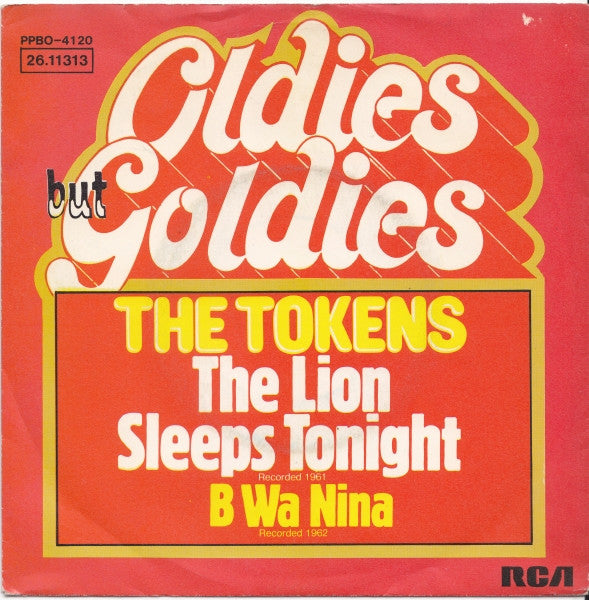 The Tokens : The Lion Sleeps Tonight / B Wa Nina (7", Single)