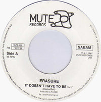 Erasure : It Doesn't Have To Be (7", Single)