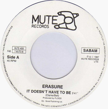 Erasure : It Doesn't Have To Be (7", Single)